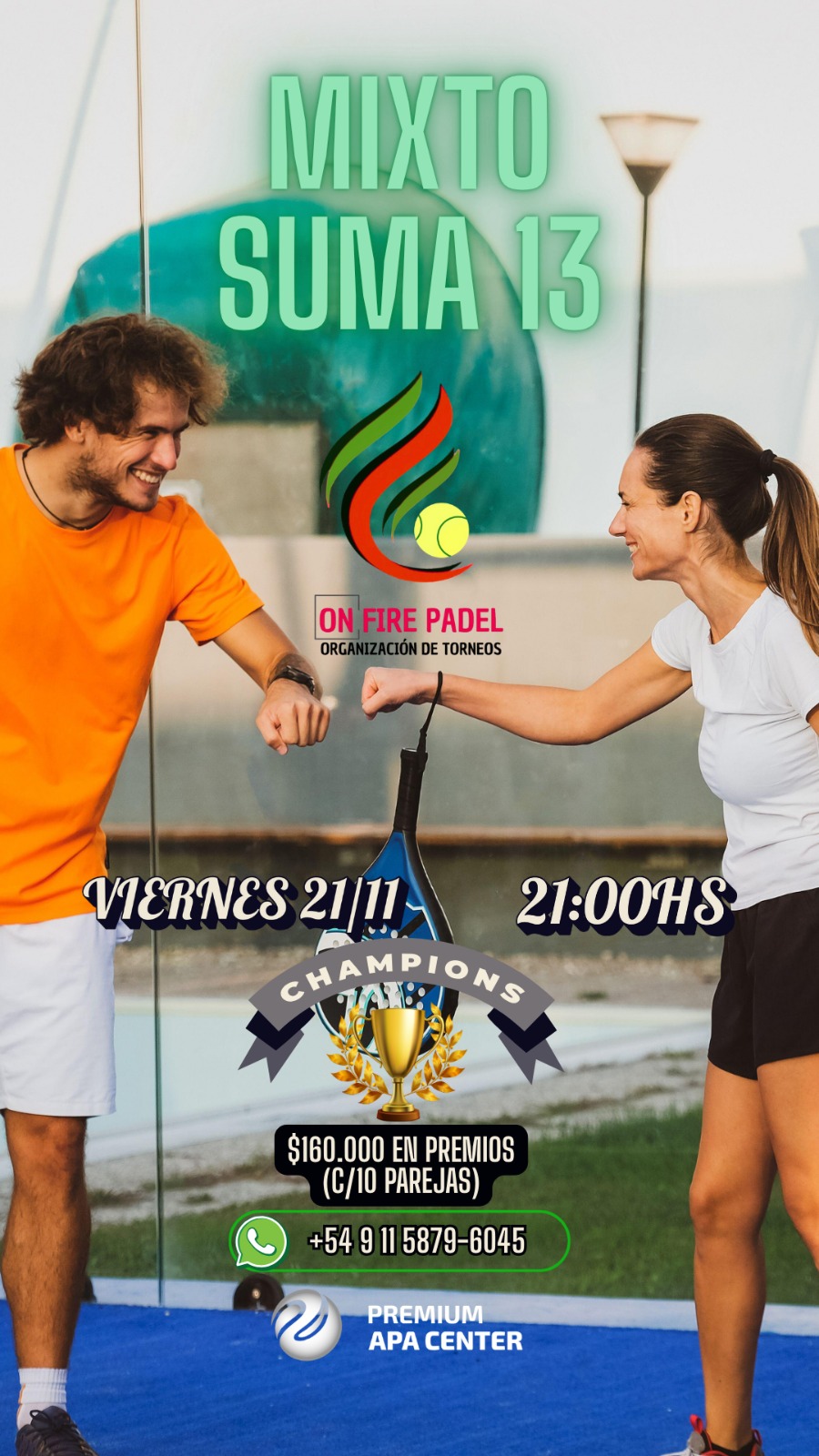 VIERNES 21-11 MIXTO SUMA 13 PREMIUN PADEL CENTER APA